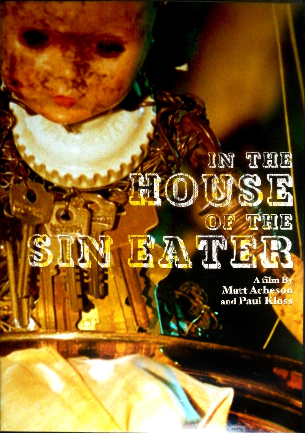 In the House of the Sin Eater